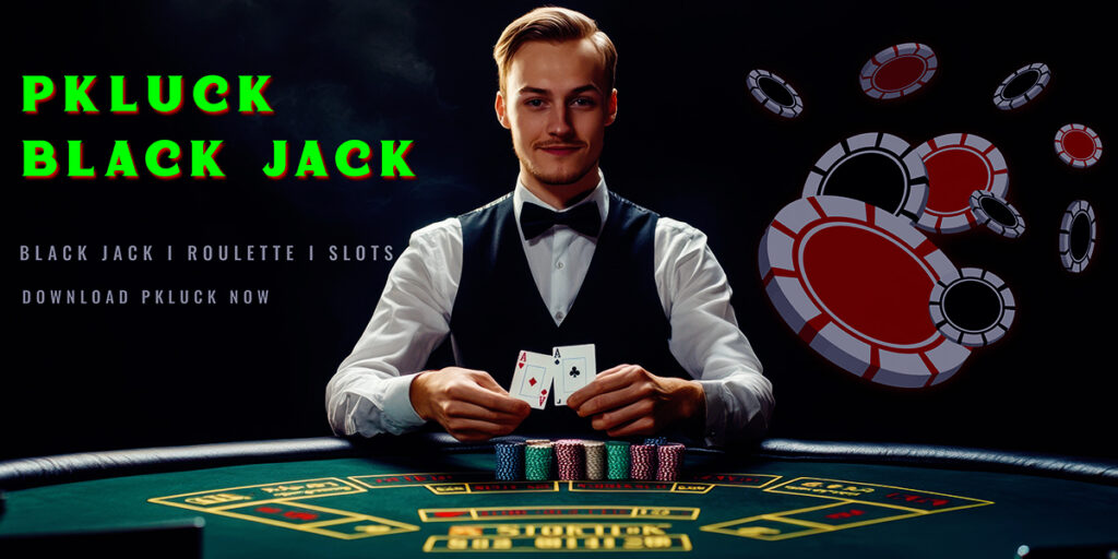 PKLUCK-BLACKJACK